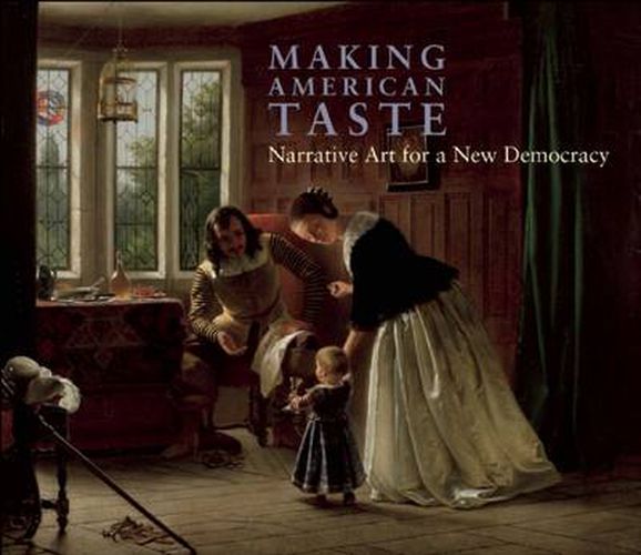 Cover image for Making American Taste: Narrative Art for a New Democracy