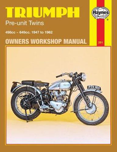 Cover image for Triumph Pre-Unit Twins (47 - 62)