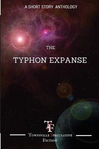 Cover image for Typhon Expanse: A short Story Anthology