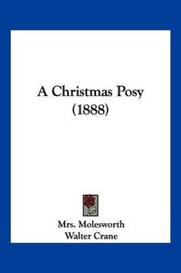 Cover image for A Christmas Posy (1888)