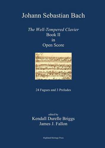 Cover image for J. S. Bach The Well-Tempered Clavier Book II in Open Score