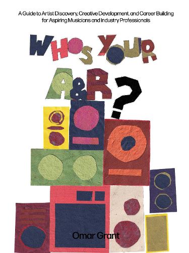 Cover image for Who's Your A & R?