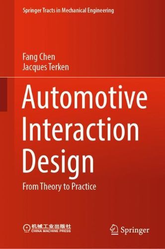 Cover image for Automotive Interaction Design: From Theory to Practice