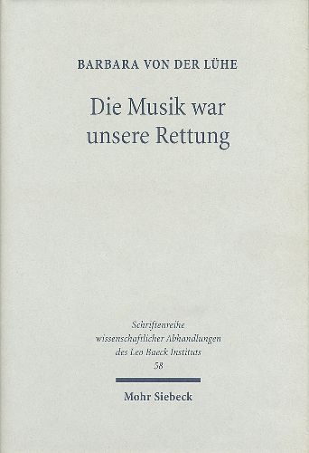 Cover image for Die Musik war unsere Rettung!: Die deutschsprachigen Grundungsmitglieder des Palestine Orchestra