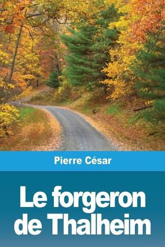 Cover image for Le forgeron de Thalheim