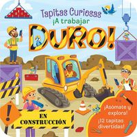 Cover image for !A Trabajar Duro! / Dig (Spanish Edition)