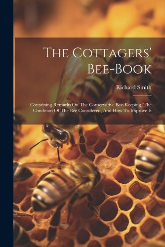 Cover image for The Cottagers' Bee-book