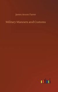 Cover image for Military Manners and Customs