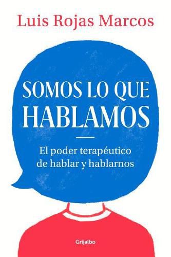 Cover image for Somos lo que hablamos / We Are What We Say