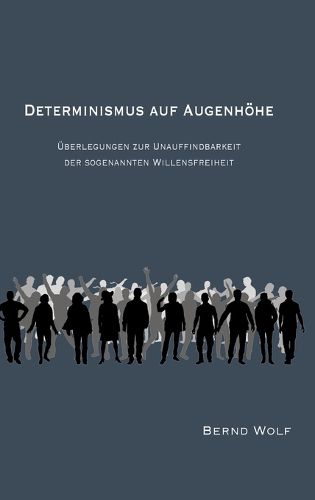 Cover image for Determinismus Auf Augenhoehe