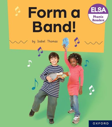 Cover image for ELSA Phonic Readers Form a Band!