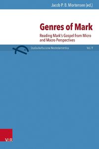 Cover image for Genres of Mark: Reading Mark's Gospel from Micro and Macro Perspectives