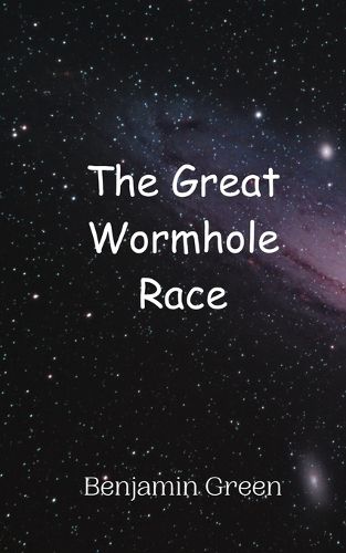 Cover image for The Great Wormhole Race