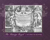 Cover image for THE MANEIGE ROYAL or L'Instruction du Roy