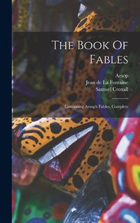 Cover image for The Book Of Fables