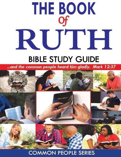 The Book of Ruth Bible Study Guide