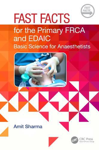 Cover image for Fast Facts for the Primary FRCA and EDAIC