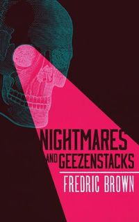 Cover image for Nightmares and Geezenstacks