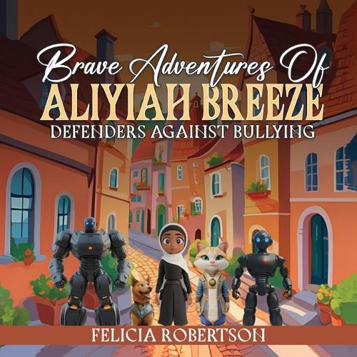 Cover image for Brave Adventures of Aliyiah Breeze