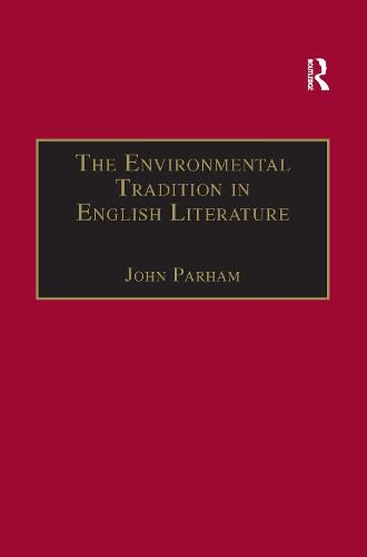 Cover image for The Environmental Tradition in English Literature