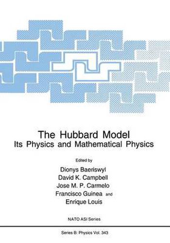 Cover image for The Hubbard Model: Its Physics and Mathematical Physics