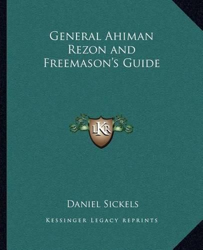 General Ahiman Rezon and Freemason's Guide