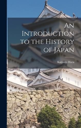 Cover image for An Introduction to the History of Japan