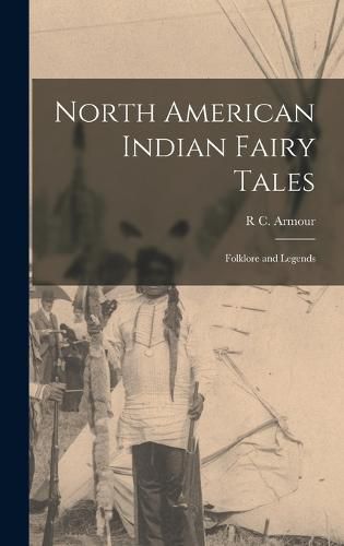 Cover image for North American Indian Fairy Tales