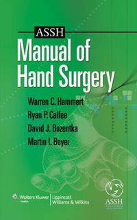 Cover image for ASSH Manual of Hand Surgery