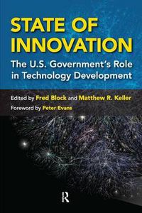 Cover image for State of Innovation: The U.S. Government's Role in Technology Development