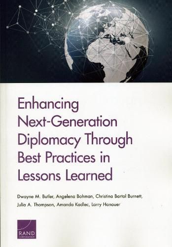 Enhancing Next-Generation Diplomacy Through Best Practices in Lessons Learned