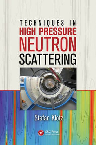 Cover image for Techniques in High Pressure Neutron Scattering