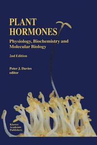 Cover image for Plant Hormones: Physiology, Biochemistry and Molecular Biology