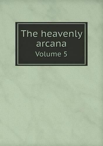 Cover image for The heavenly arcana Volume 5