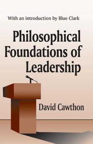 Cover image for Philosophical Foundations of Leadership