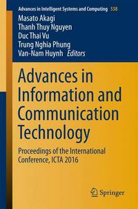 Cover image for Advances in Information and Communication Technology: Proceedings of the International Conference, ICTA 2016