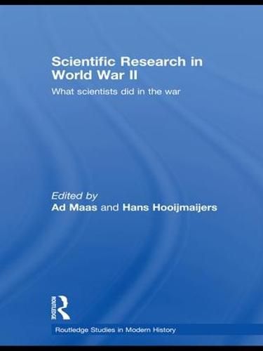 Cover image for Scientific Research In World War II: What scientists did in the war