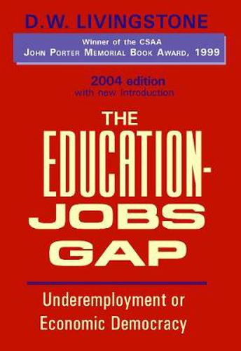 Cover image for The Education-Jobs Gap: Underemployment or Economic Democracy