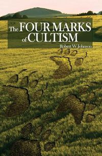 Cover image for The Four Marks of Cultism