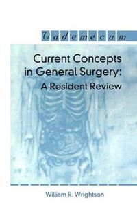 Cover image for Current Concepts in General Surgery: A Resident Review