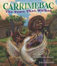 Cover image for Carrimebac, the Town That Walked