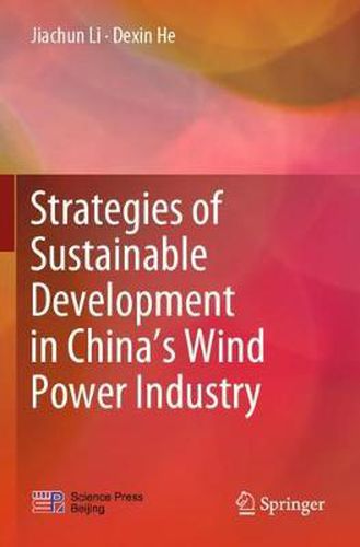 Cover image for Strategies of Sustainable Development in China's Wind Power Industry