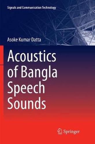 Cover image for Acoustics of Bangla Speech Sounds