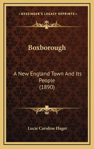 Cover image for Boxborough: A New England Town and Its People (1890)