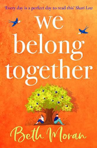 Cover image for We Belong Together: The perfect heartwarming, feel-good read