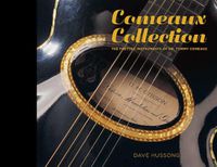 Cover image for Comeaux Collection: The Fretted Instruments of Dr. Tommy Comeaux