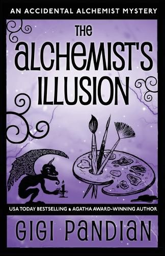 Cover image for The Alchemist's Illusion: An Accidental Alchemist Mystery