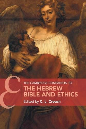 Cover image for The Cambridge Companion to the Hebrew Bible and Ethics