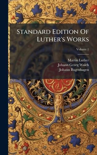Cover image for Standard Edition Of Luther's Works