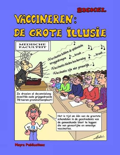 Cover image for Vaccineren: De grote Illusie